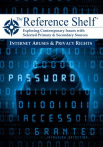 Reference Shelf: Internet Abuses & Privacy Rights