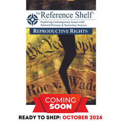 Reference Shelf: Reproductive Rights