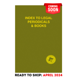 Index to Legal Periodicals & Books, 2023 Annual Cumulation