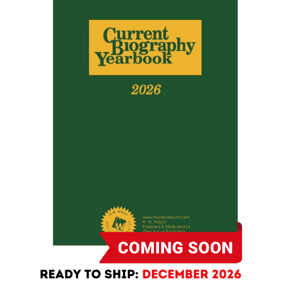 Current Biography Yearbook-2026