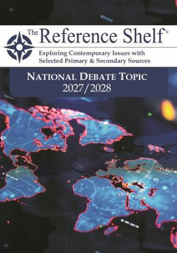The Reference Shelf: U.S. National Debate Topic 2027–2028