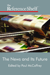 Reference Shelf: The News and its Future