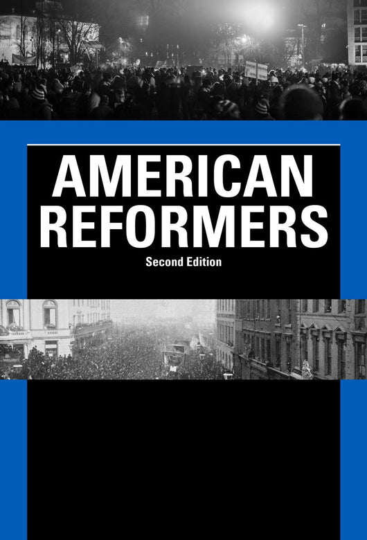 American Reformers, Second Edition