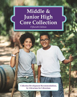 Middle & Junior High Core Collection, 15th Edition (2022)
