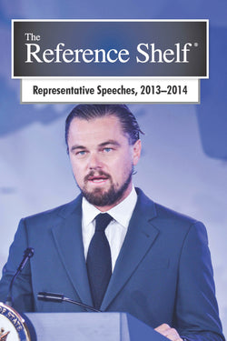 Reference Shelf: Representative American Speeches, 2013-2014