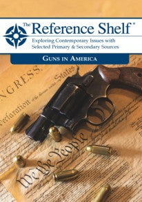 Reference Shelf: Guns in America