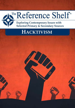 Reference Shelf: Hacktivism