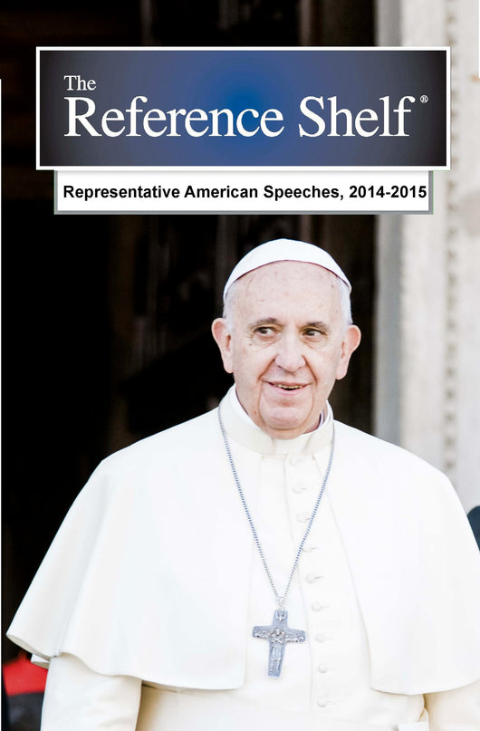 Reference Shelf: Representative American Speeches, 2014-2015
